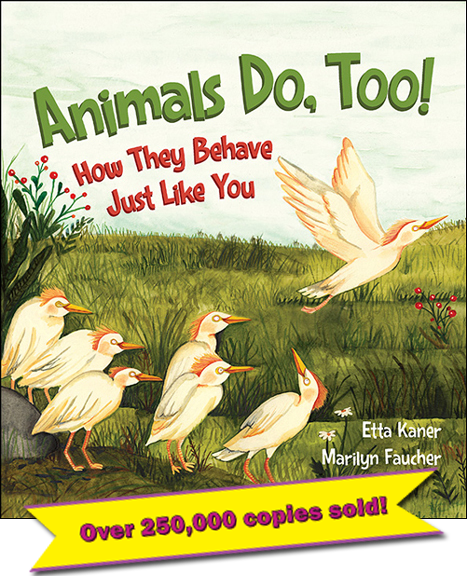 Animals Do, Too! (Over 250,000 copies sold!)